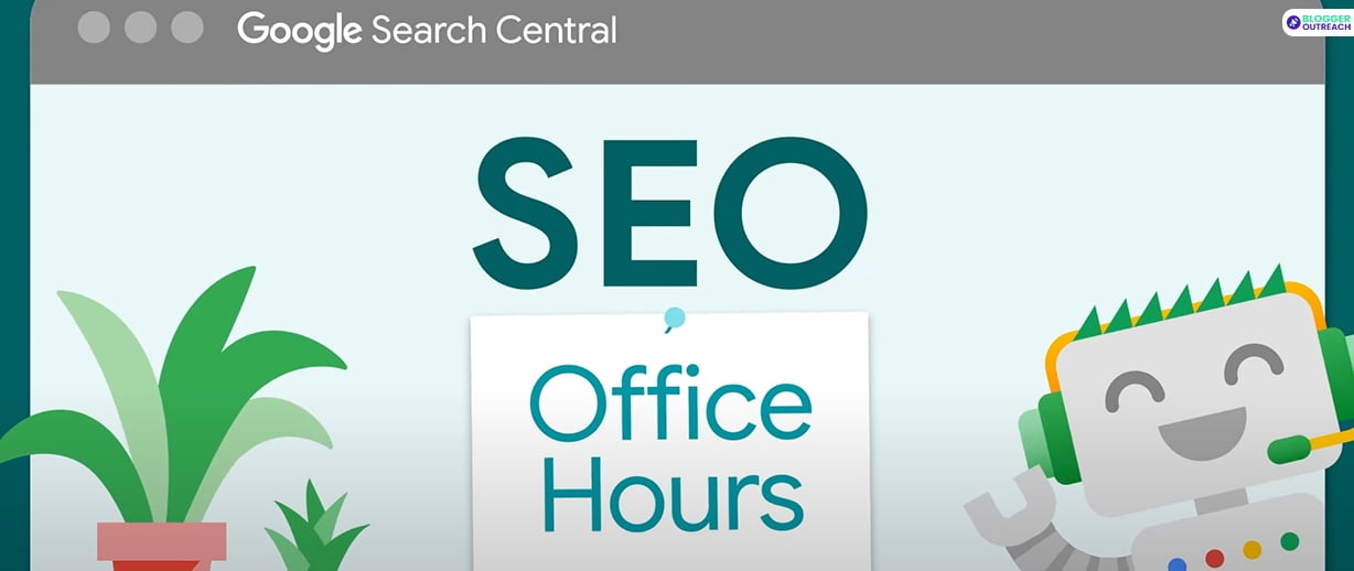 google SEO Office Hours