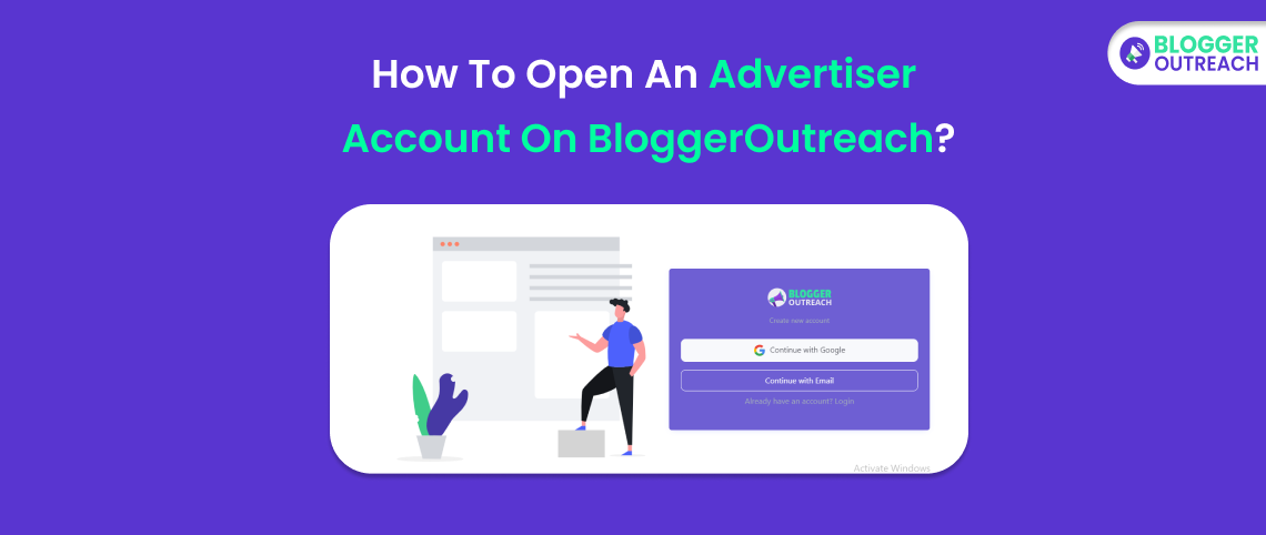 How To Open An Advertiser Account On BloggerOutreach