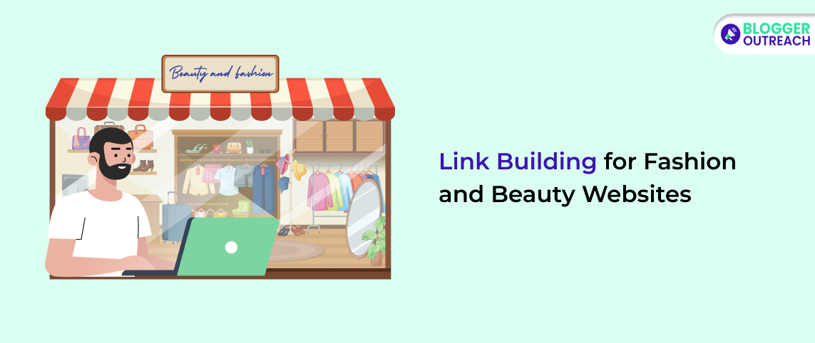 Link Building For Fashion And Beauty Websites