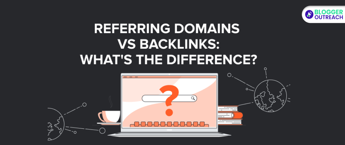 Are Backlinks And Referring Domains The Same