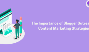 Blogger Outreach In Content Marketing Strategies