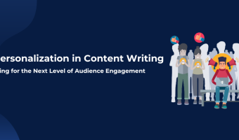 Hyper-Personalization in Content Writing: Preparing for the Next Level of Audience Engagement