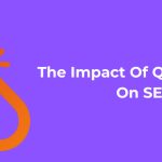 The Impact Of Quality Links On SEO